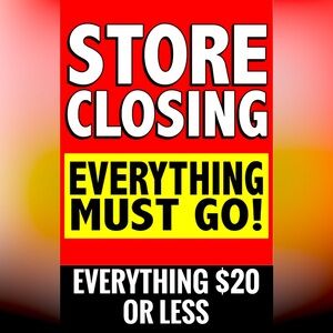💲STORE CLOSING!!!!💲